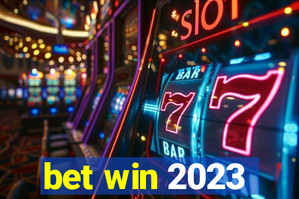 bet win 2023